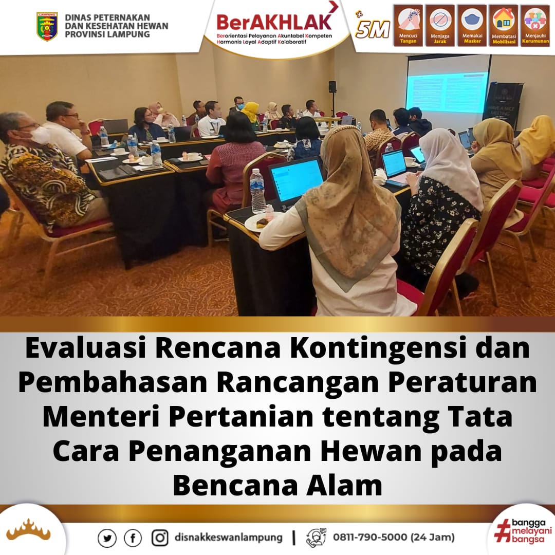 Evaluasi Rencana Kontingensi dan Pembahasan Rancangan Peraturan Menteri Pertanian tentang Tata Cara Penanganan Hewan pada Bencana Alam
